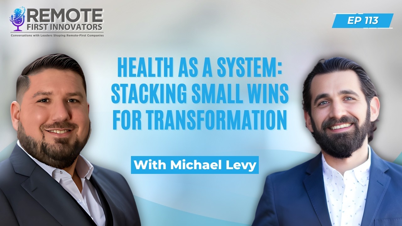 Remote First Innovators podcast card featuring Michael Levy